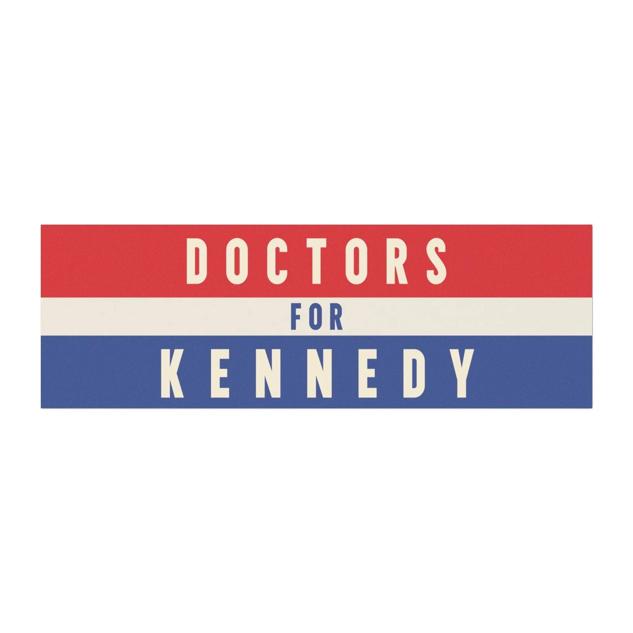 Doctors for Kennedy Car Magnet