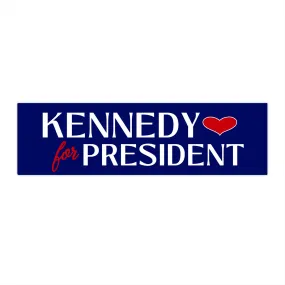 Kennedy for President ❤️ Bumper Sticker